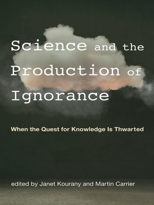 cover image of Science and the Production of Ignorance
